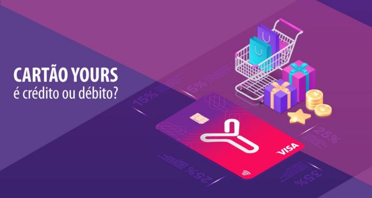 Cartão Yours- Tudo o que você precisa saber!
