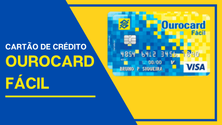Descubra como solicitar o seu Cartão Ourocard Fácil