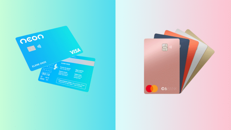 Cartão Neon x Cartão C6 Bank: Qual é a melhor escolha para você?