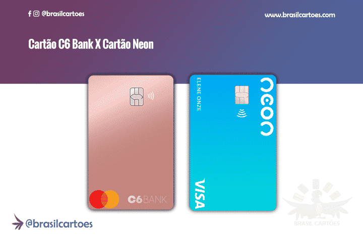Cartão Neon x Cartão C6 Bank: Descubra qual a opção que mais se encaixa com com você!
